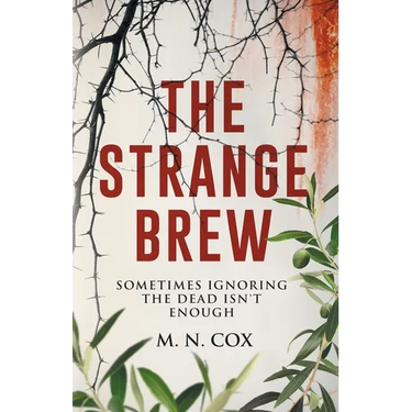 The Strange Brew: Sometimes ignoring the dead isn't enough