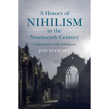 A History of Nihilism in the Nineteenth Century