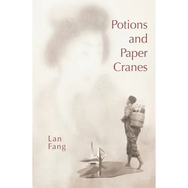 Potions and Paper Cranes
