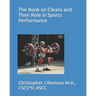 The Book on Cleans and Their Role in Sports Performance