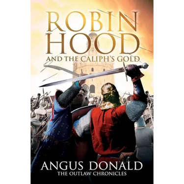 Robin Hood and the Caliph's Gold