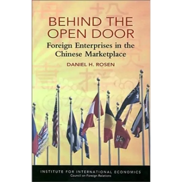 Behind the Open Door: Foreign Enterprises in the Chinese Marketplace