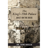 The King's 19th Palace: Built on the Rock