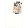 Brecht on Theatre: The Development of an Aesthetic