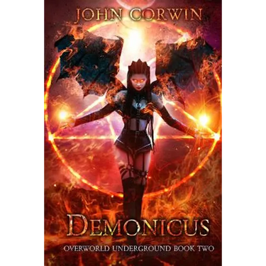 Demonicus: Overworld Underground Book Two