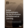 Active Methodologies for the Promotion of Mathematical Learning