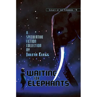 Waiting for Elephants