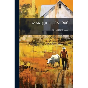 Marquette In 1900