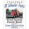 Circle It, 18 Wheeler Facts, Word Search, Puzzle Book