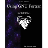 Using GNU Fortran for GCC 6.1