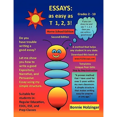 Essays as easy as T 1, 2, 3! Home School Edition 2nd Edition