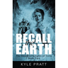 Recall the Earth