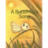 A Butterfly's Song