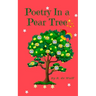 Poetry in a Pear Tree