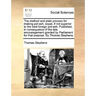 The Method and Plain Process for Making Pot-Ash, Equal, If Not Superior to the Best Foreign Pot-Ash. Published, in Consequence of the Late Encourageme