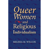 Queer Women and Religious Individualism