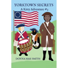Yorktown Secrets