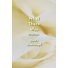 What There Was: New Poems