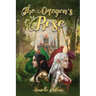 The Dragons' Rose