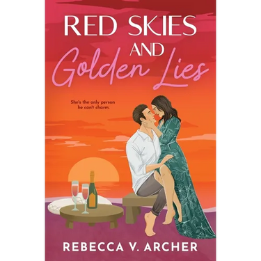 Red Skies and Golden Lies