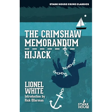 The Crimshaw Memorandum / Hijack
