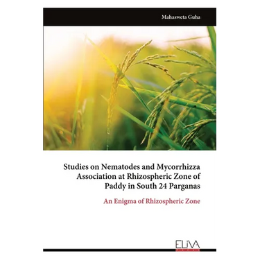 Studies on Nematodes and Mycorrhizza Association at Rhizospheric Zone of Paddy in South 24 Parganas
