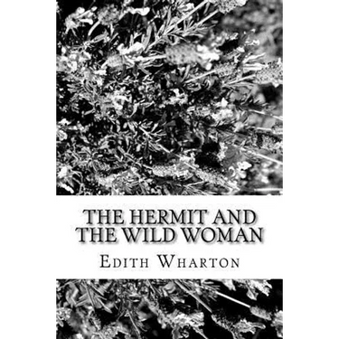 The Hermit And The Wild Woman