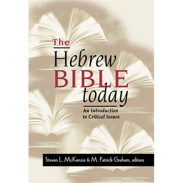 The Hebrew Bible Today