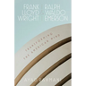 Frank Lloyd Wright and Ralph Waldo Emerson: Transforming the American Mind