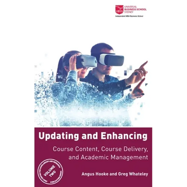 Updating and Enhancing Course Content, Course Delivery, and Academic Management