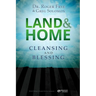 Land & Home Blessing: Cleansing and Blessing
