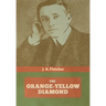The Orange-Yellow Diamond