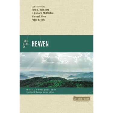 Four Views on Heaven