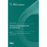 Clinical Consequences of COVID-19