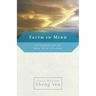 Faith in Mind: A Commentary on Seng Ts'an's Classic