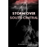 Storm Over South Central