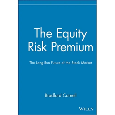 The Equity Risk Premium: The Long-Run Future of the Stock Market