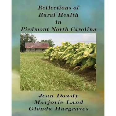 Reflections of Rural Health in North Carolina