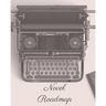 Novel Roadmap: A Workbook To Brainstorm, Plan, And Outline Your Novel