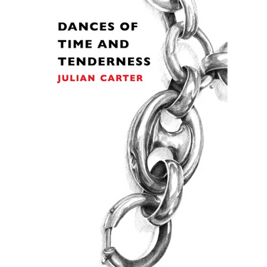 Dances of Time and Tenderness