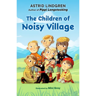 The Children of Noisy Village