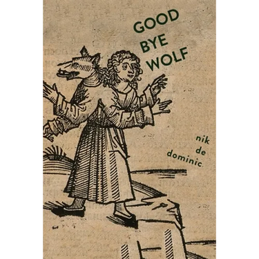 Goodbye Wolf