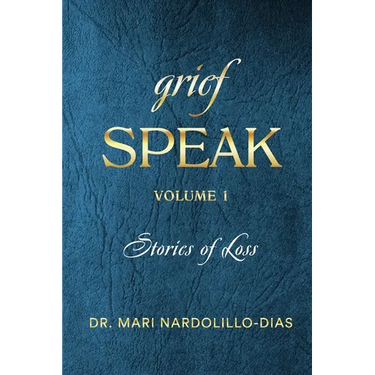 Grief Speak: Stories of Loss