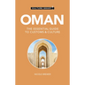 Oman - Culture Smart!: The Essential Guide to Customs & Culture