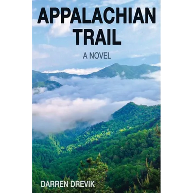 Appalachian Trail - A Novel