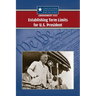 Amendment XXII: Establishing Term Limits for the U.S. President