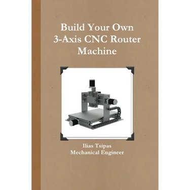 Build Your Own 3-Axis CNC Router Machine