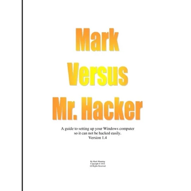 Mark Versus Mr. Hacker