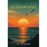 Sundowning: Survival Techniques for When You are on Your Last Nerve