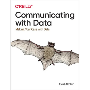Communicating with Data: Making Your Case with Data